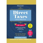 Commercial's Direct Taxes Law & Practice including Tax Planning by Dr. Girish Ahuja & Dr. Ravi Gupta [DT Professional Edition 2023] 